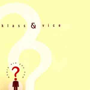 Klass And Vice - Where Are You Now? FLAC
