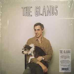 The Glands - I Can See My House From Here FLAC
