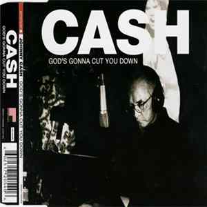 Johnny Cash - God's Gonna Cut You Down FLAC