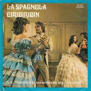C. A. Paterlini E La Sua Orchestra Alla Fisa Vanes - La Spagnola / Ciribiribin FLAC