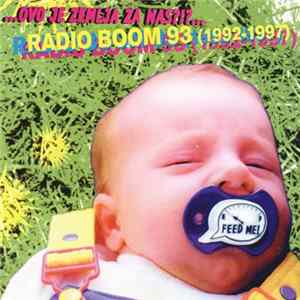 Various - Ovo Je Zemlja Za Nas?!? Radio Boom 93 (1992-1997) FLAC