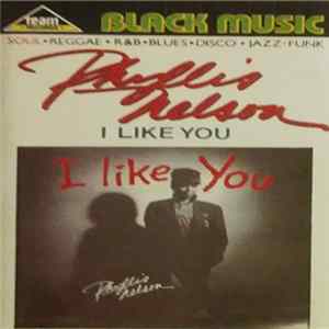 Phyllis Nelson - I Like You FLAC