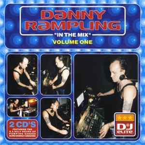 Danny Rampling - "In The Mix" Volume One FLAC