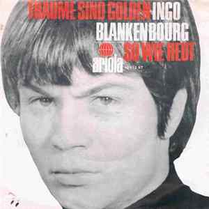 Ingo Blankenbourg - Träume Sind Golden FLAC