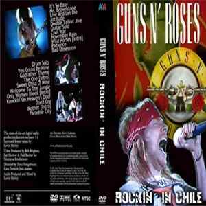 Guns N' Roses - Rockin' In Chile FLAC