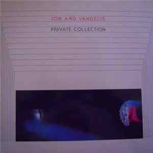 Jon And Vangelis - Private Collection FLAC