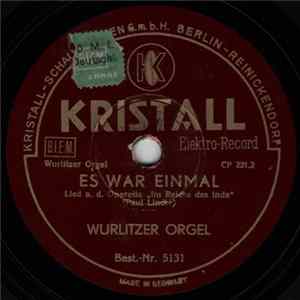 Unknown Artist - Es War Einmal / Schenkt Man Sich Rosen In Tirol FLAC