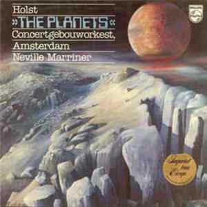 Holst - Concertgebouworkest, Neville Marriner - Los Planetas FLAC