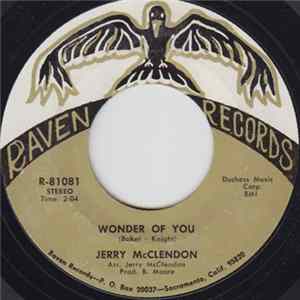 Jerry McClendon - Wonder Of You / I Wish I Was In California FLAC