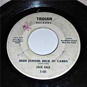 Jack Gale / Jack Gale Sextet - High School Deck Of Cards / Rushin' Home FLAC