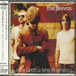 The Jeevas - Once Upon A Time In America FLAC