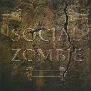 Various - Social Zombie FLAC
