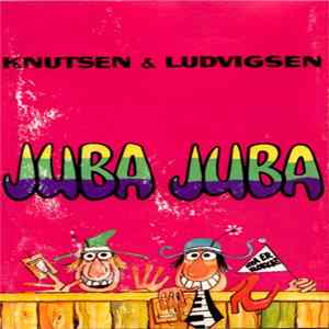 Knutsen & Ludvigsen - Juba Juba FLAC