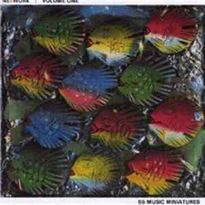 Various - Network: Volume One - 55 Music Miniatures FLAC