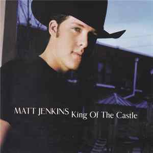 Matt Jenkins - King Of The Castle FLAC