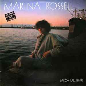 Marina Rossell - Barca Del Temps FLAC