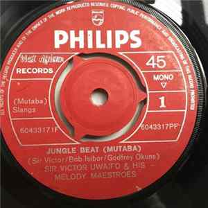 Sir Victor Uwaifo & His Melody Maestroes - Jungle Beat / Happy Day - From Me To You FLAC