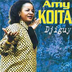 Amy Koïta - Djiguy FLAC