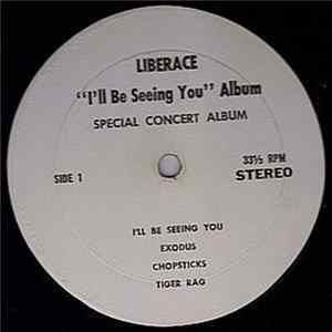 Liberace - I'll Be Seeing You FLAC