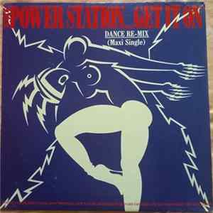 The Power Station - Get It On (Dance Re-mix / Extended Play (EP)) FLAC