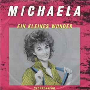Michaela - Ein Kleines Wunder FLAC