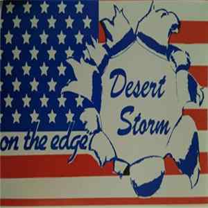 On The Edge - Desert Storm FLAC