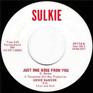 Genie Barker - Just One Rose From You / Climbing The Stairway To Heaven FLAC