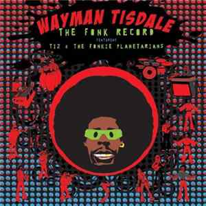 Wayman Tisdale - The Fonk Record FLAC