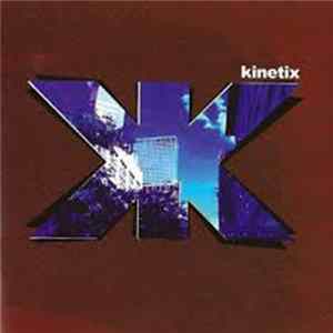 Kinetix - Kinetix FLAC