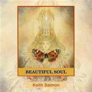 Keith Salmon - Beautiful Soul FLAC