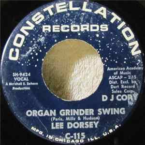 Lee Dorsey - Organ Grinder Swing / I Gotta Find A New Love FLAC