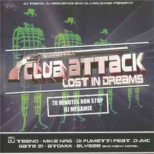 Various - Club Attack: Lost In Dreams FLAC