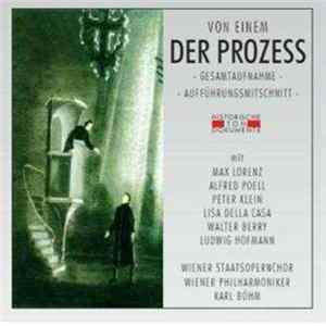 Gottfried von Einem - Wiener Staatsopernchor / Wiener Philharmoniker / Karl Böhm - Der Prozess FLAC