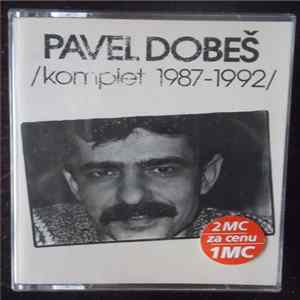 Pavel Dobeš - /Komplet 1987-1992/ FLAC