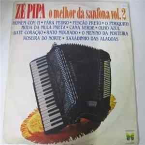 Zé Pipa - O Melhor Da Sanfona - Vol. 2 FLAC
