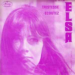 Elsa - Ecoutez / Tristesse FLAC