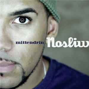 Nosliw - Mittendrin FLAC