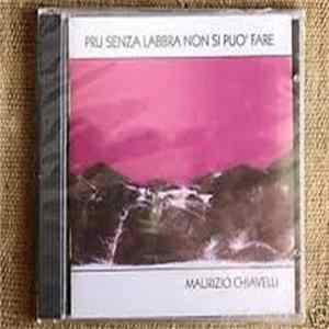 Maurizio Chiavelli - Pru Senza Labbra Non Si Può Fare FLAC