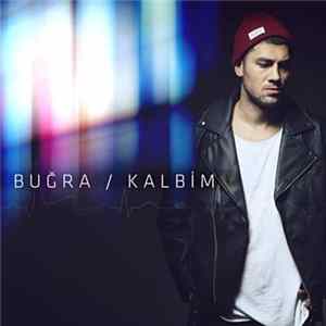 Buğra - Kalbim FLAC