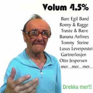 Various - Volum 4.5% (Drekka Mer!!) FLAC