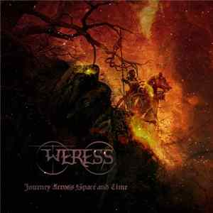 Weress - Journey Across Space And Time FLAC