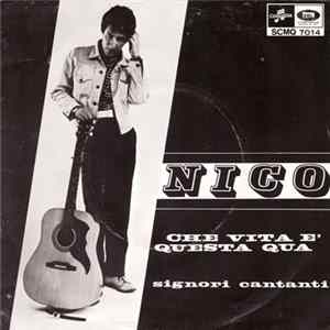 Nico - Che Vita È Questa Qua FLAC