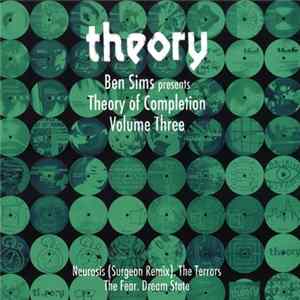 Ben Sims - Theory Of Completion Volume Three FLAC