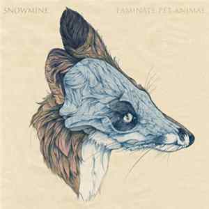 Snowmine - Laminate Pet Animal FLAC