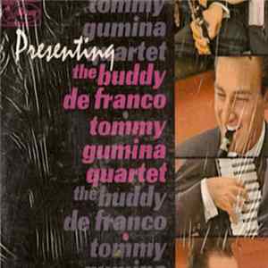 Buddy DeFranco - Tommy Gumina Quartet - Presenting FLAC