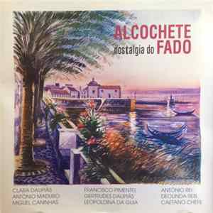 Various - Alcochete - Nostalgia Do Fado FLAC