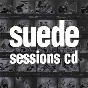 Suede - Sessions CD FLAC