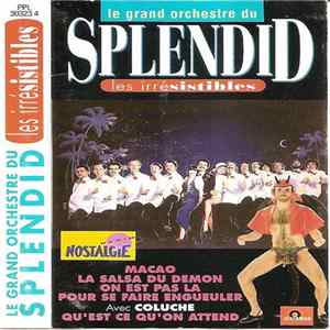 Le Grand Orchestre Du Splendid - Les Irrésistibles FLAC