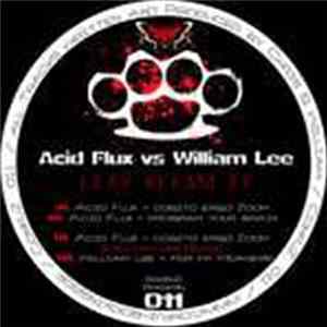 Acid Flux vs William Lee - Leay Refam EP FLAC