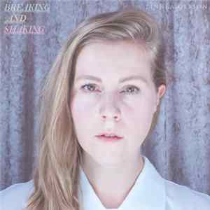 Linnea Olsson - Breaking and Shaking FLAC